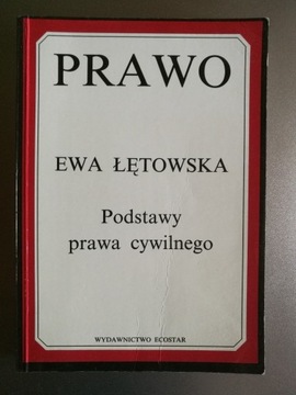 Ewa Łętowska  - Prawo. Podstawy prawa cywilnego