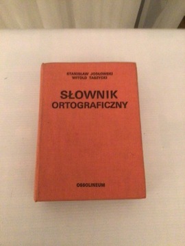 SŁOWNIK ORTOGRAFICZNY , S. JODŁOWSKI , W. TASZYCKI