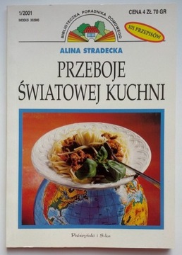 Przeboje światowej kuchni - Alina Stradecka