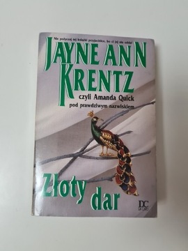 Złoty dar - Jayne Ann Krentz czyli Amanda Quick x