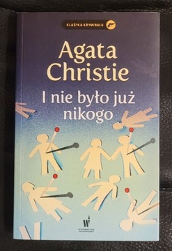 I nie było już nikogo - Agatha Christie