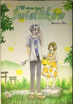 W stronę lasu świetlików - Midorikawa Yuki