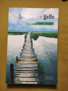 Anthony de Mello Modlitwa żaby