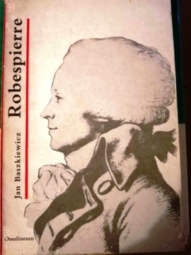 Robespierre - Jan Baszkiewicz