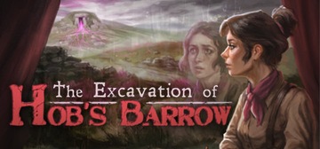 The Excavation of Hob's Barrow PC