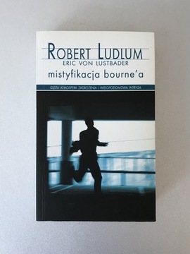 MISTYFIKACJA BOURNE'A Robert Ludlum, Lustbader