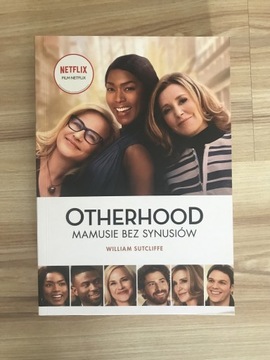 Książka Otherhood, mamusie bez synusiów