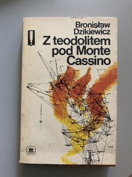 Z teodolitem pod Monte Cassino B Dzikiewicz 