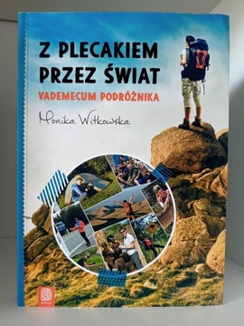 Z plecakiem przez świat, Monika Witkowska