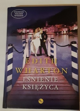 Edith Wharton LŚNIENIE KSIĘŻYCA