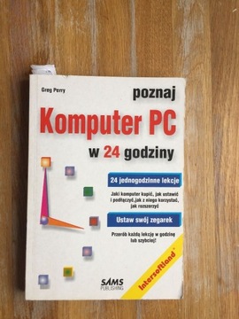POZNAJ KOMPUTER PC W 24 GODZINY.