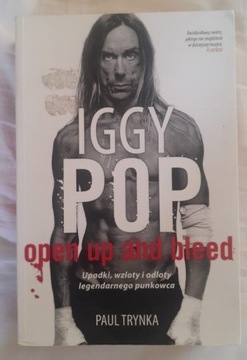 Książka biograficzna Iggy Pop Open up and bleed