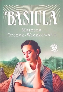 Basiula Marzena Orczyk-Wiczkowska