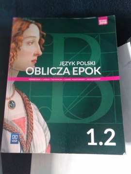 Oblicza epok 1.2. Język polski Podręcznik