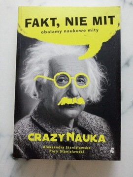 Fakt, nie mit - Crazy Nauka