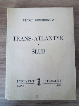 Witold Gombrowicz Trans-Atlantyk Ślub 1953 Paryż