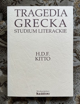 H.D.F. Kitto Tragedia grecka 1997 NOWA