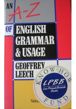 Leech An A-Z of English Grammar and usage