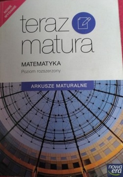 Teraz matura matematyka poziom rozszerzony