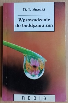 D.T. Suzuki: Wprowadzenie do buddyzmu zen