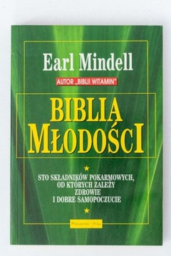 Biblia Młodości Earl Mindell