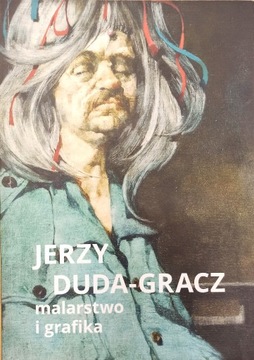 Duda-Gracz Jerzy malarstwo i grafika