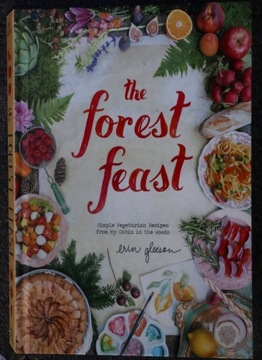 The Forest Feast Gleeson Erin, ang.