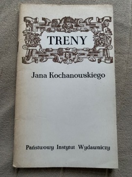 Kochanowski  Treny.   D