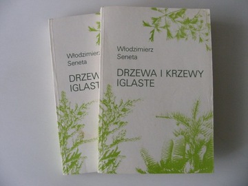 Drzewa i krzewy iglaste Włodzimierz Seneta