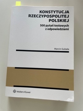 Konstytucja Rzeczypospolitej Polskiej 500 pytań 