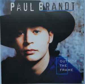 Paul Brandt – Outside The Frame CD Album