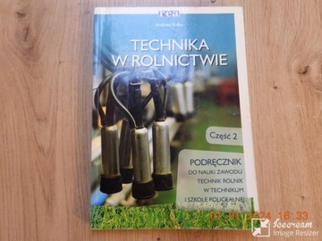 Technika w rolnictwie - CZĘŚĆ II, Andrzej Kulka