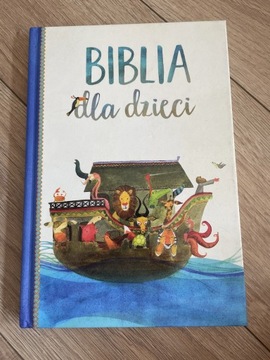 Biblia dla dzieci Ilustrowana 