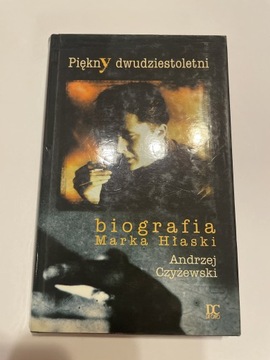 Andrzej Czyżewski Piękny dwudziestoletni biografia Marka Hłaski 