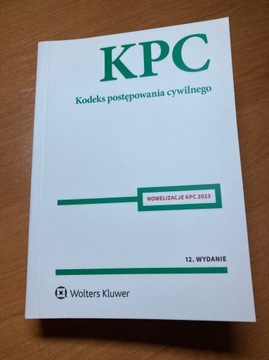 Kodeks postępowania cywilnego KPC Wydanie 12