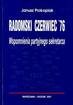 Radomski czerwiec '76 Wspomnienia, Prokopiak