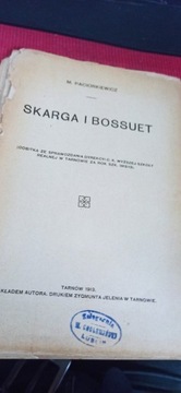 SKARGA I BOUSSUET Paciorkiewicz Tarnów 1913