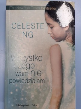 Wszystko czego wam nie powiedziałam Celeste Ng