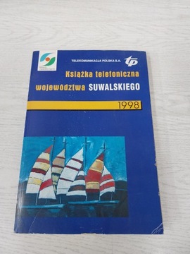 Książka telefoniczna woj. suwalskiego 1998