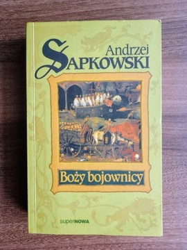 Boży Bojownicy Andrzej Sapkowski 