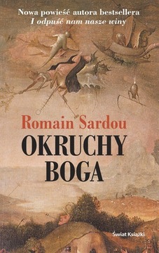 Okruchy boga - Romain Sardou