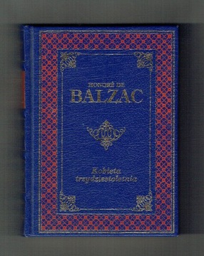 Honore de Balzac - Kobieta trzydziestoletnia