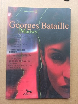 Martwy, Georges Bataille