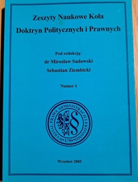 ZESZYTY NAUKOWE KOŁA DOKTRYN POLITYCZNYCH 