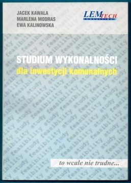 STUDIUM WYKONALNOŚCI dla inwestycji komunalnych