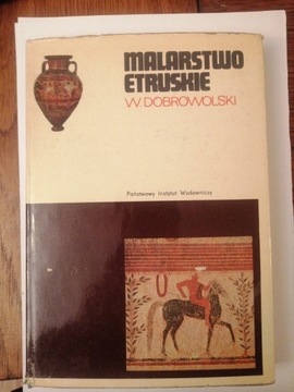 Malarstwo Etruskie, Witold Dobrowolski