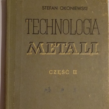 Technologia metali cz.II