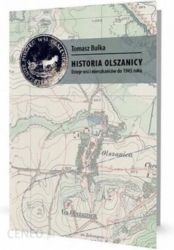 Tomasz Bulka - Historia Olszanicy 