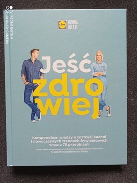 Jeść zdrowiej - Karol Okrasa i Daria Ładocha, LIDL