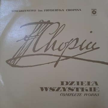 FRYDERYK CHOPIN - DZIEŁA WSZYSTKIE